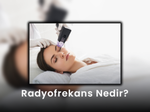 Radyofrekans Nedir?